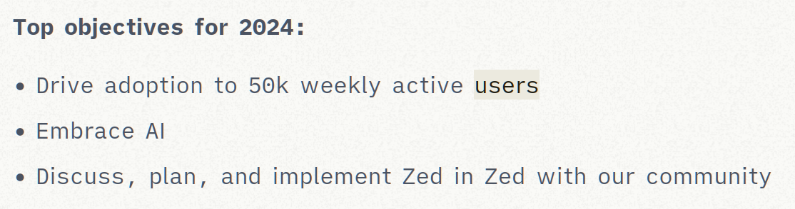 the Zed Roadmap for 2024 includes "embrace AI" as one of the three items on the list.